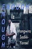 Enough Iz Enough (eBook, ePUB)