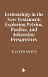 Ecclesiology in the New Testament:... - Bild 1