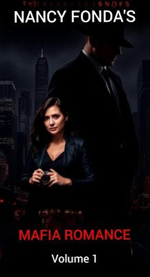 Cover Nancy Fonda's Mafia Romance - Volume 1 (eBook, ePUB)