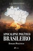 Apocalipse político brasileiro (eBook, ePUB)