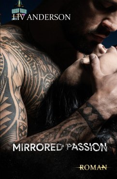 Mirrored Passion (eBook, ePUB) - Anderson, Liv