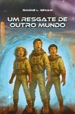 Um resgate de outro mundo (eBook, ePUB)