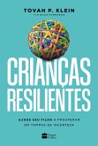 Crianças resilientes (eBook, ePUB) Crianças resilientes (eBook, ePUB)