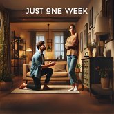 Just One Week (eBook, ePUB) Just One Week (eBook, ePUB)