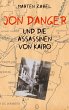 Jon Danger und die Assassinen von Kairo... - Bild 1