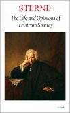The Life and Opinions of Tristam Shandy (eBook, ePUB) The Life and Opinions of Tristam Shandy (eBook, ePUB)