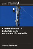 Crecimiento de la industria de la comunicación en India Crecimiento de la industria de la comunicación en India