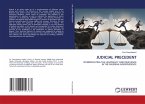 JUDICIAL PRECEDENT JUDICIAL PRECEDENT