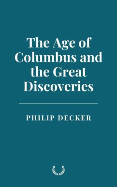 Cover The Age of Columbus and the Great Discoveries (eBook, ePUB)