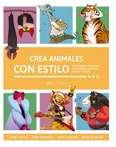 Crea animales con estilo (eBook, ePUB)