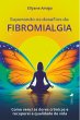 Superando os desafios da Fibromialgia... - Bild 1