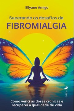 Cover Superando os desafios da Fibromialgia (eBook, ePUB)