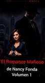 El Romance Mafioso de Nancy Fonda - Volumen 1 (eBook, ePUB)