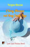 A Rainy Afternoon and Many Sunny Days (Yorgos Books in English, #4) (eBook, ePUB)