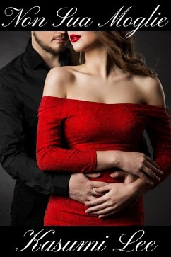 Cover Non Sua Moglie (eBook, ePUB)