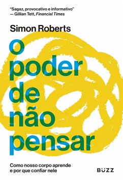 O poder de não pensar (eBook, ePUB) - Roberts, Simon