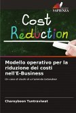 Modello operativo per la riduzione dei costi nell'E-Business Modello operativo per la riduzione dei costi nell'E-Business