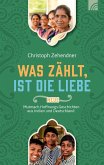 Was zählt, ist die Liebe (eBook, ePUB)