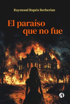 Cover El paraíso que no fue (eBook, ePUB)