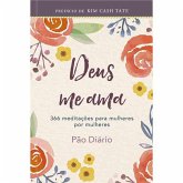 Deus me ama (eBook, ePUB) Deus me ama (eBook, ePUB)