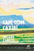 Café com caxiri (eBook, ePUB) Café com caxiri (eBook, ePUB)