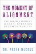 The Moment of Alignment (eBook, ePUB) - Bild 1
