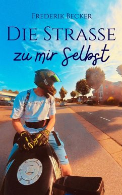 Cover Die Strasse zu mir selbst (eBook, ePUB)