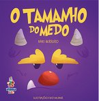 O tamanho do medo (eBook, ePUB)