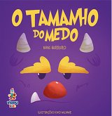 O tamanho do medo (eBook, ePUB) O tamanho do medo (eBook, ePUB)