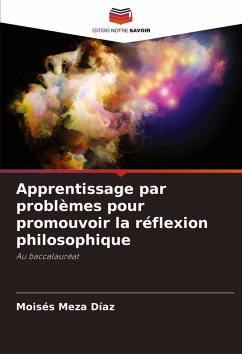 Cover Apprentissage par problèmes pour promouvoir la réflexion philosophique