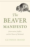 The Beaver Manifesto The Beaver Manifesto