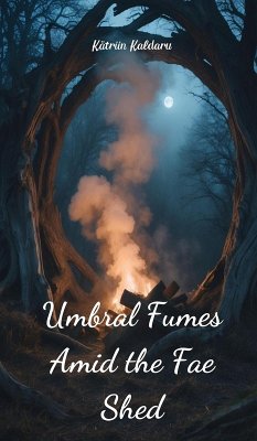 Cover Umbral Fumes Amid the Fae Shed