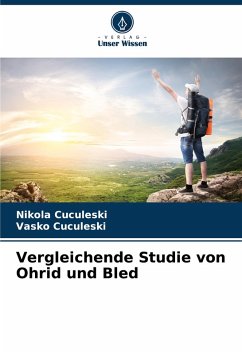 Cover Vergleichende Studie von Ohrid und Bled
