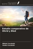 Estudio comparativo de Ohrid y Bled