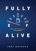 Fully Alive Fully Alive