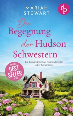 Die Begegnung der Hudson Schwestern - Stewart, Mariah