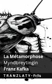 La Métamorphose / Myndbreytingin