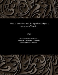 Cover Abdalla the Moor and the Spanish Knight
