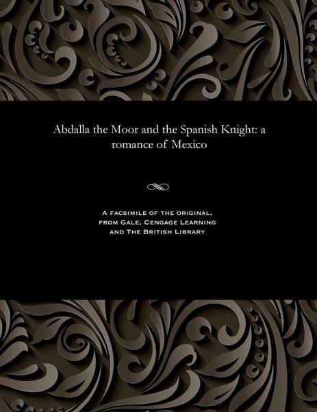 Abdalla the Moor and the Spanish Knight