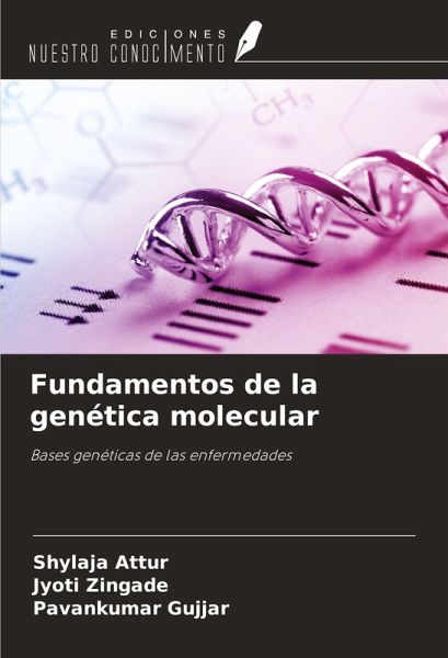 Fundamentos de la genética molecular Fundamentos de la genética molecular