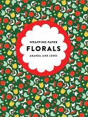 Amanda Jane Jones Wrapping Paper: Florals Amanda Jane Jones Wrapping Paper: Florals