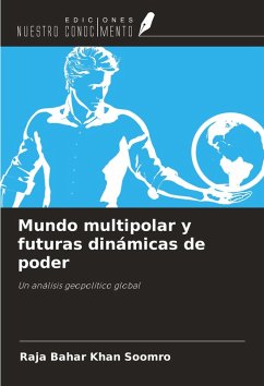 Cover Mundo multipolar y futuras dinámicas de poder