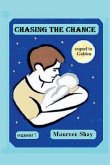 Chasing the Chance