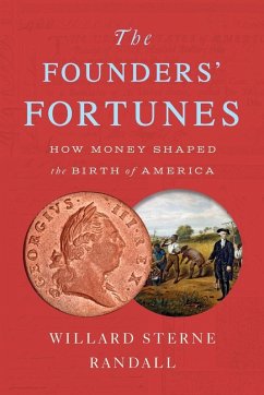 The Founders' Fortunes - Randall, Willard Sterne