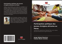 Participation politique des jeunes d'origine africaine au Pérou - Ramirez, Jorge Rafael;Carloto, Cássia Maria