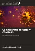 Gammagrafía torácica y COVID-19 Gammagrafía torácica y COVID-19