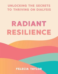 Radiant Resilience - Taylor, Felecia