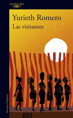 Las Visitantes / The Visitors - Romero, Yurieth