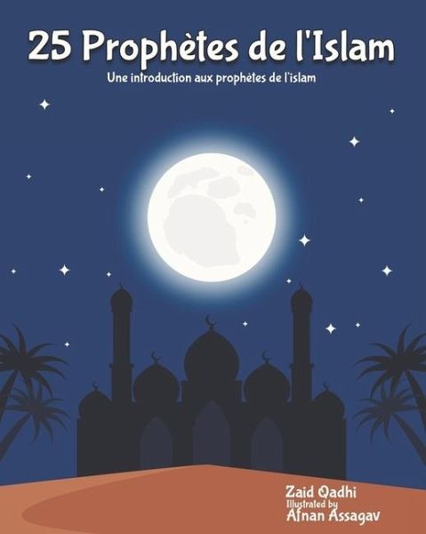 25 Prophètes de l'Islam