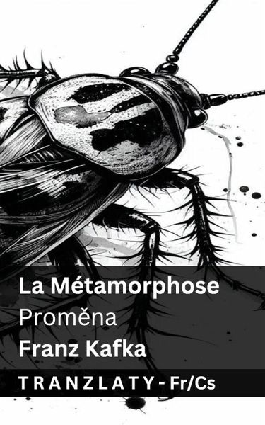 La Métamorphose / Proměna